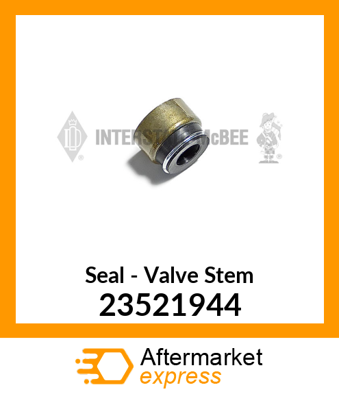 New Aftermarket SEAL, VALVE STEM 23521944