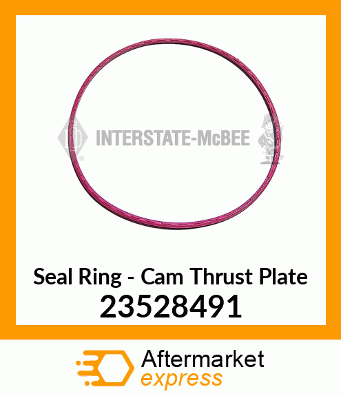 Cam Thrust Plate Seal New Aftermarket 23528491