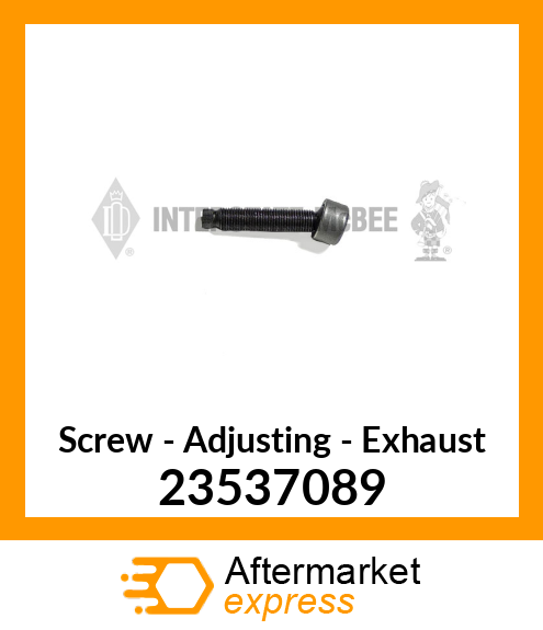 New Aftermarket SCREW, ADJUSTING 23537089