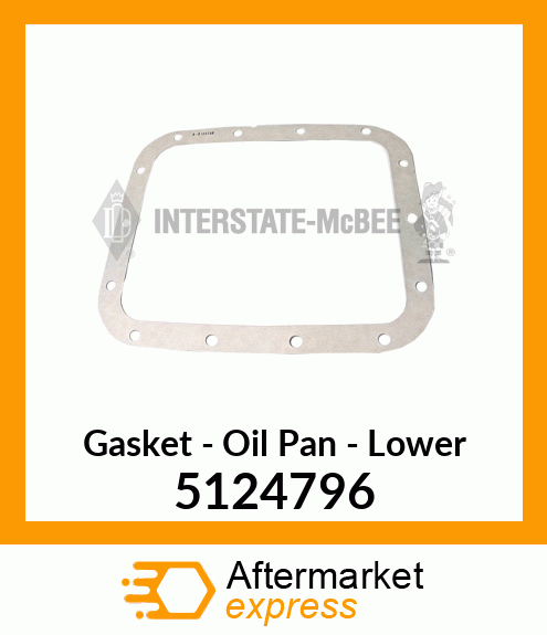 New Aftermarket GASKET, LOWER OIL PAN 5124796