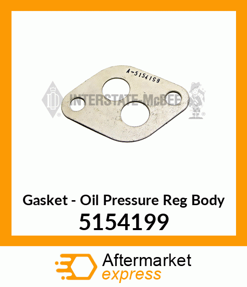 New Aftermarket GASKET, OIL PRESS REG. 5154199