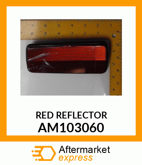 REFLECTOR, REAR AM103060