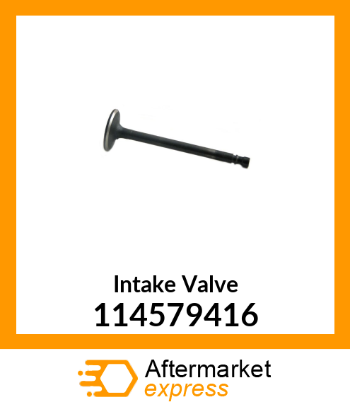 Intake Valve 114579416