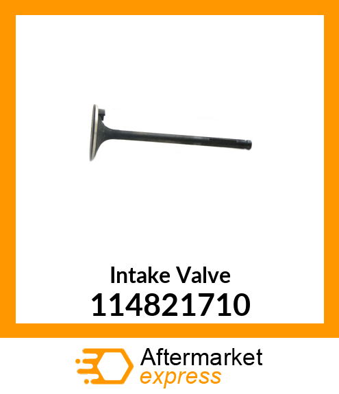 Intake Valve 114821710