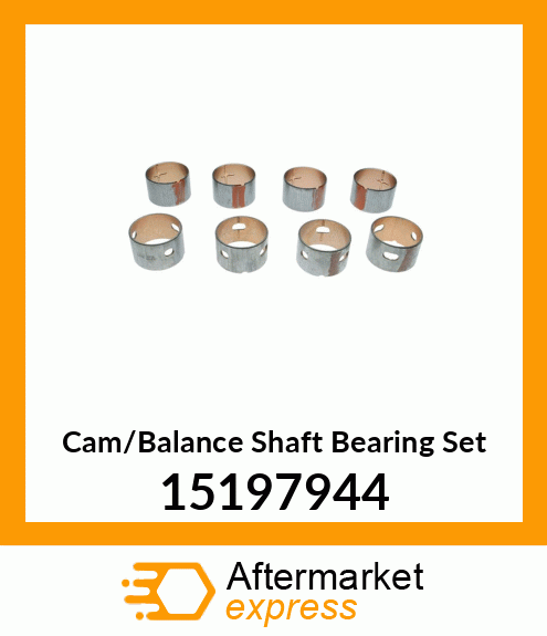 Cam/Balance Shaft Bearing Set 15197944