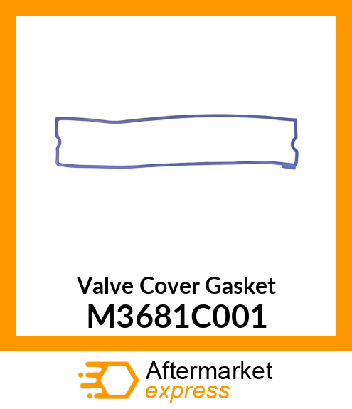 Valve Cover Gasket M3681C001