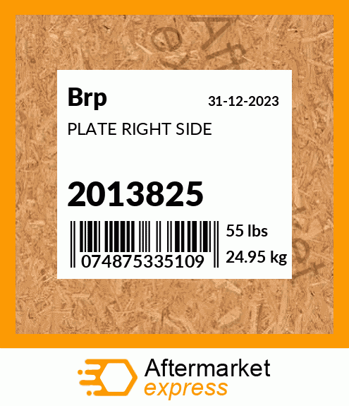 Spare part 2013825 + PLATE RIGHT SIDE