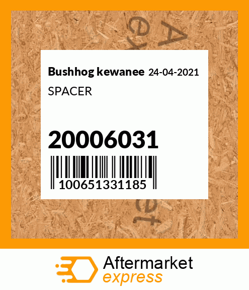 Spare part 20006031 + SPACER