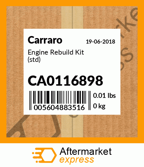 Spare part CA0116898 + Engine Rebuild Kit (std)