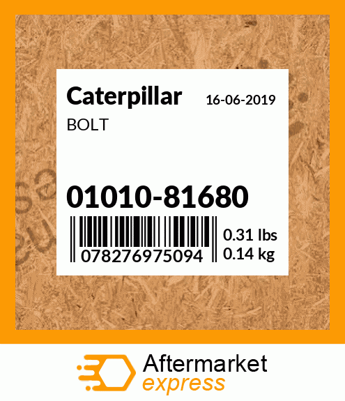 BOLT 01010-81680