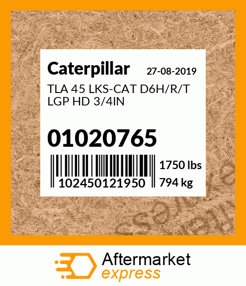 TLA 45 LKS-CAT D6H/R/T LGP HD 3/4IN 01020765