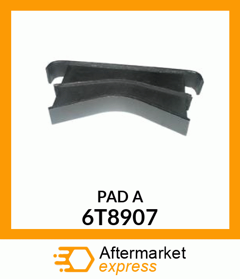 6T8907 - PAD A fits Caterpillar | Price: $9.72