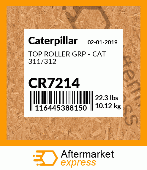 TOP ROLLER GRP - CAT 311/312 CR7214