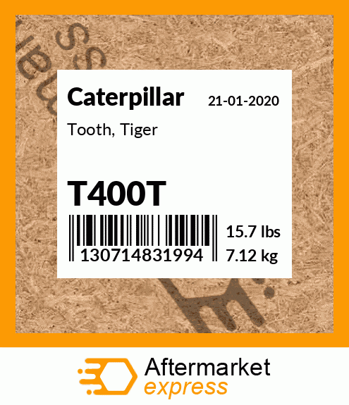 Tooth, Tiger T400T