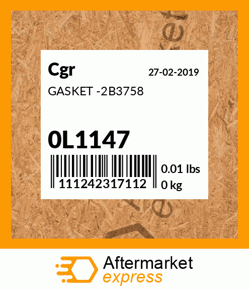 Spare part 0L1147 + GASKET -2B3758