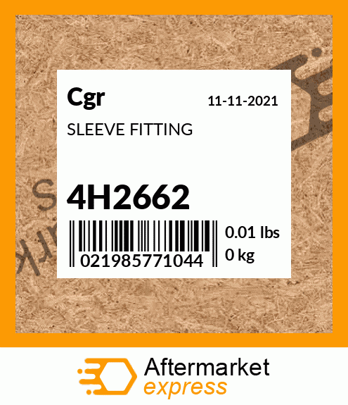 SLEEVE FITTING 4H2662