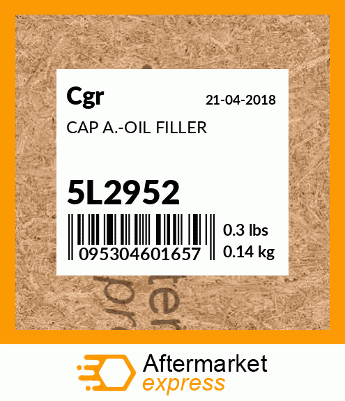 CAP A.-OIL FILLER 5L2952