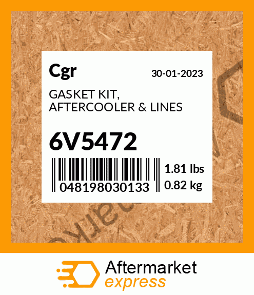 GASKET KIT, AFTERCOOLER & LINES 6V5472