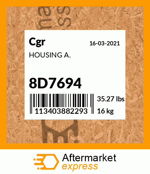HOUSING A. 8D7694