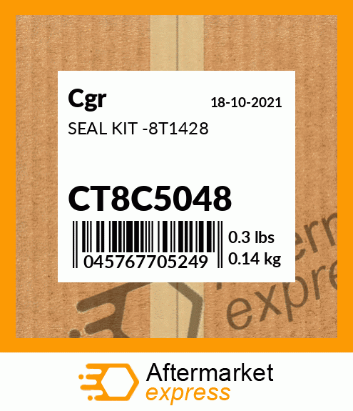 CT8C5048 - SEAL KIT -8T1428 fits CGR | Price: $23.18