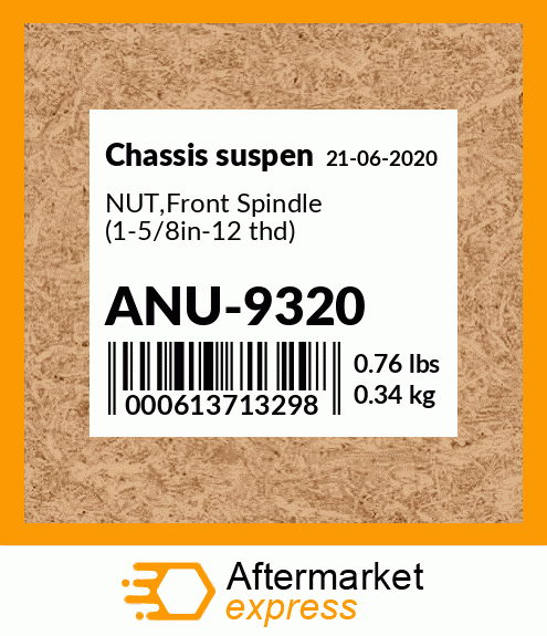 Spare part ANU-9320 + NUT,Front Spindle (1-5/8in-12 thd)