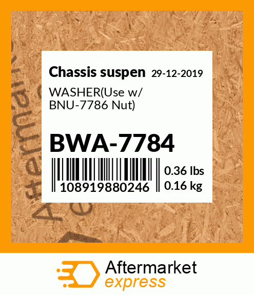 Spare part BWA-7784 + WASHER(Use w/ BNU-7786 Nut)