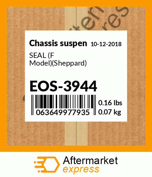 Spare part EOS-3944 + SEAL (F Model)(Sheppard)