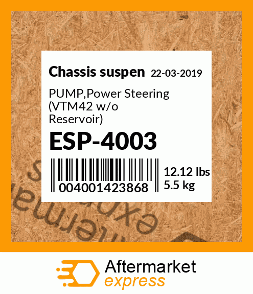 Spare part ESP-4003 + PUMP,Power Steering (VTM42 w/o Reservoir)