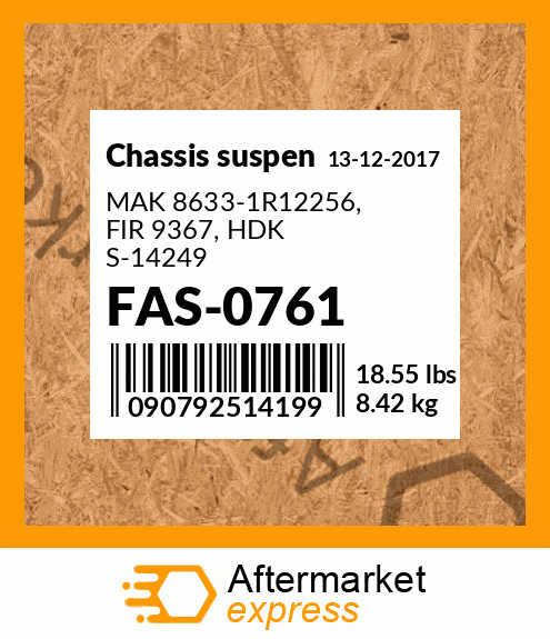 Spare part FAS-0761 + MAK 8633-1R12256, FIR 9367, HDK S-14249