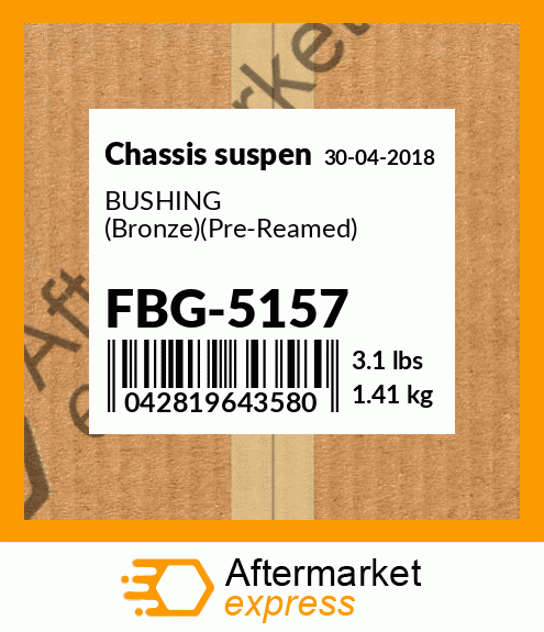 Spare part FBG-5157 + BUSHING (Bronze)(Pre-Reamed)