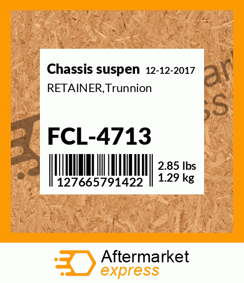 Spare part FCL-4713 + RETAINER,Trunnion