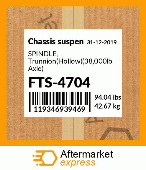 Spare part FTS-4704 + SPINDLE, Trunnion(Hollow)(38,000lb Axle)