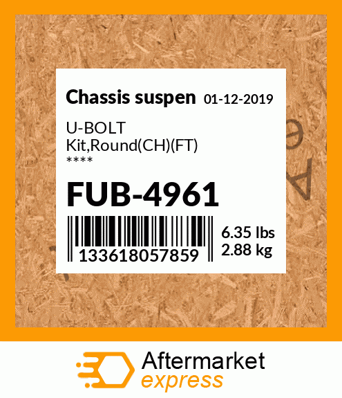 Spare part FUB-4961 + U-BOLT Kit,Round(CH)(FT) ****