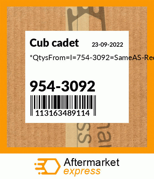 954-3092 - *QtysFrom_I_754-3092_SameAS-Recommended fits Cub Cadet