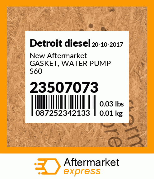 Spare part 23507073 + New Aftermarket GASKET, WATER PUMP S60