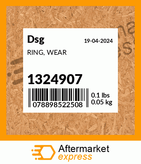 Spare part 1324907 + RING, WEAR