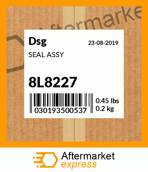 Spare part 8L8227 + SEAL ASSY