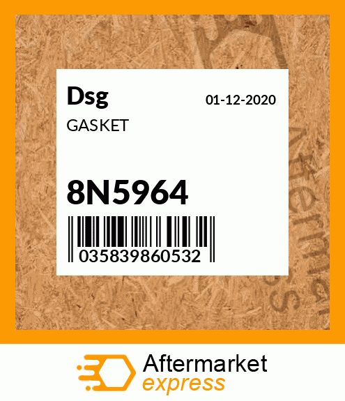 Spare part 8N5964 + GASKET