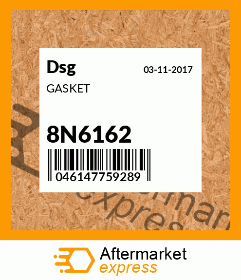 Spare part 8N6162 + GASKET