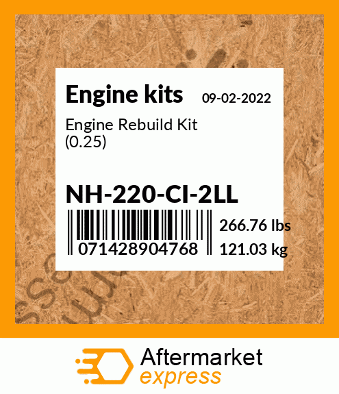 Spare part NH-220-CI-2LL + Engine Rebuild Kit (0.25)