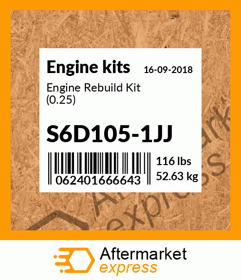 Spare part S6D105-1JJ + Engine Rebuild Kit (0.25)