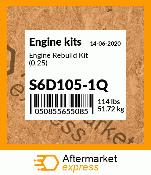 Spare part S6D105-1Q + Engine Rebuild Kit (0.25)