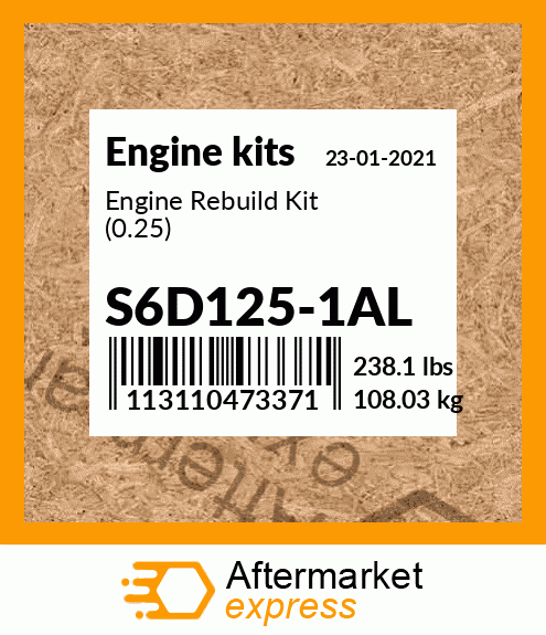 Spare part S6D125-1AL + Engine Rebuild Kit (0.25)