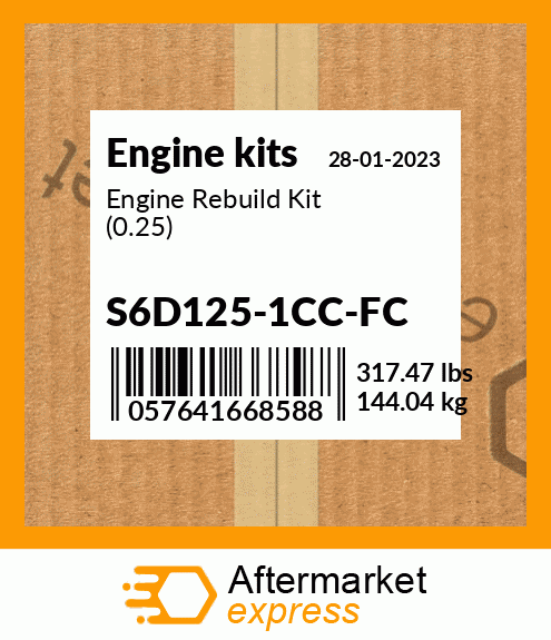 Spare part S6D125-1CC-FC + Engine Rebuild Kit (0.25)