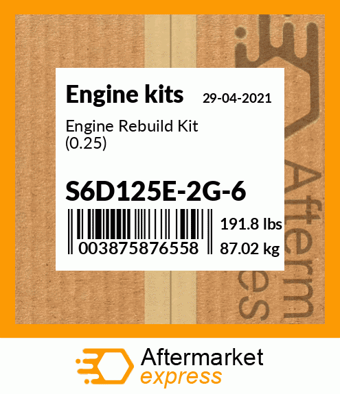 Spare part S6D125E-2G-6 + Engine Rebuild Kit (0.25)