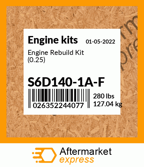 Spare part S6D140-1A-F + Engine Rebuild Kit (0.25)