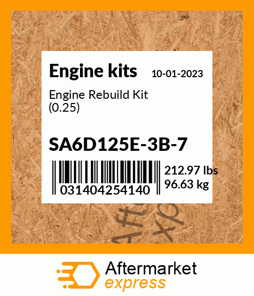 Spare part SA6D125E-3B-7 + Engine Rebuild Kit (0.25)