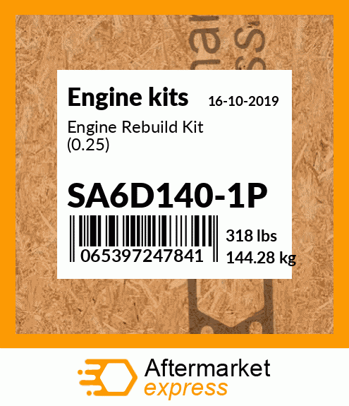 Spare part SA6D140-1P + Engine Rebuild Kit (0.25)