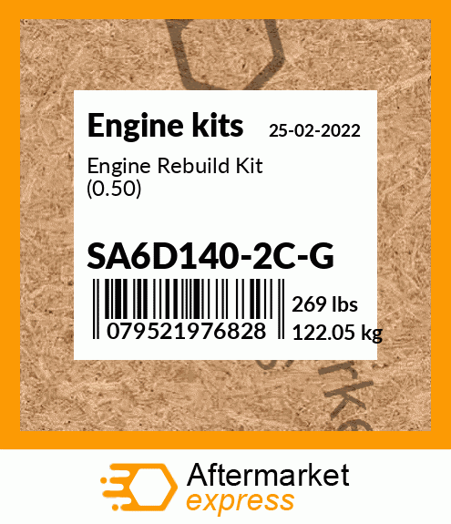 Spare part SA6D140-2C-G + Engine Rebuild Kit (0.50)