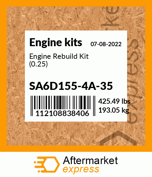 Spare part SA6D155-4A-35 + Engine Rebuild Kit (0.25)